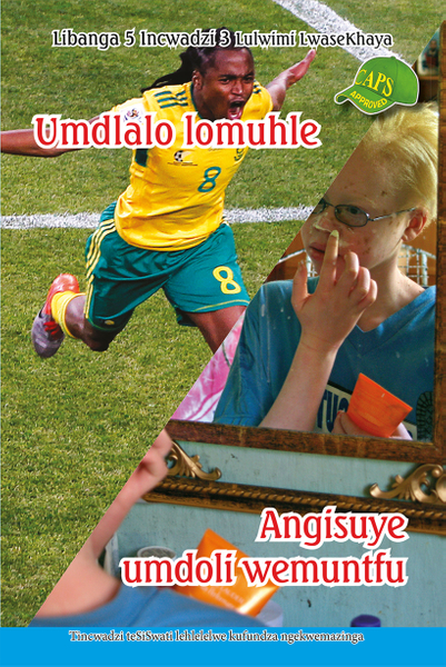 E SISWATI GRADED READER:GR5 BK 3 UMDLALO LOMUHLE/ ...
