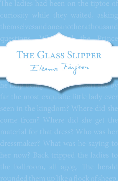 The Glass Slipper