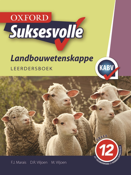 Oxford Suksesvolle Landbouwetenskappe Graad 12 Leerdersboek