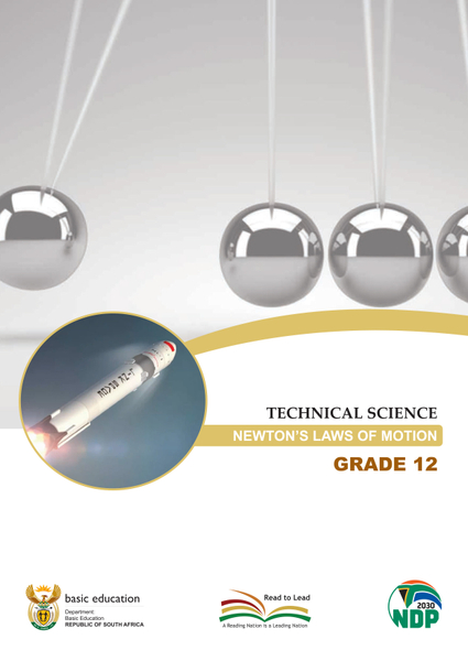 Study Guide Technical Science Newton's Laws of Motion Grade 12 CAPS