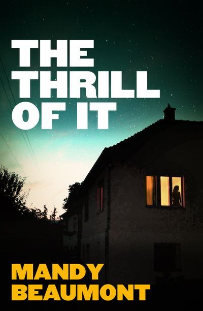 The Thrill of It