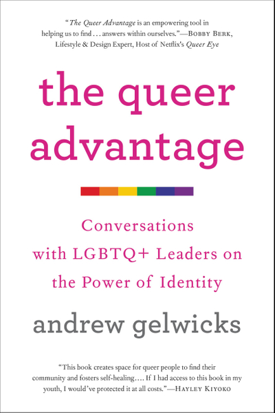 The Queer Advantage