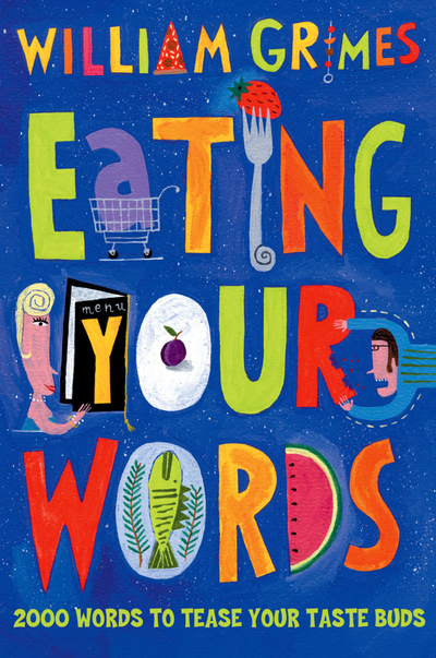 Eating Your Words
