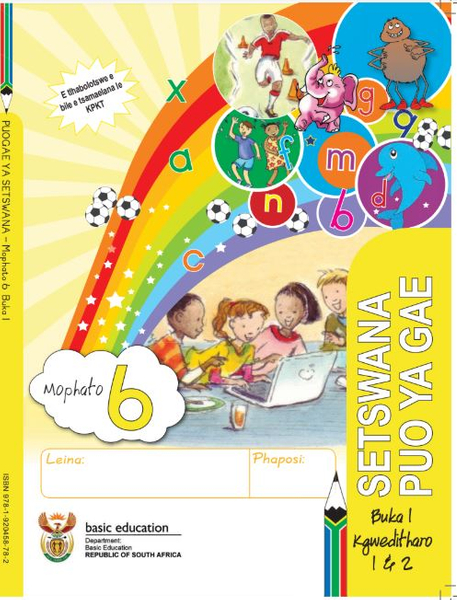 Grade 6 Literacy - Home Language Setswana (Book 1)