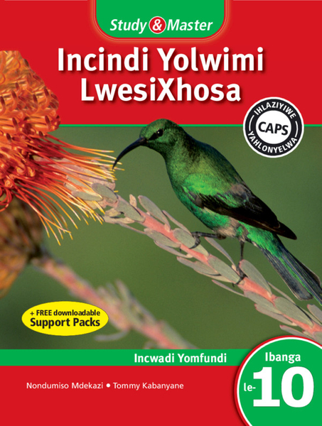 Study & Master Incindi Yolwimi LwesiXhosa Incwadi Yomfundi Ibanga le-10(1 year) Adobe Edition