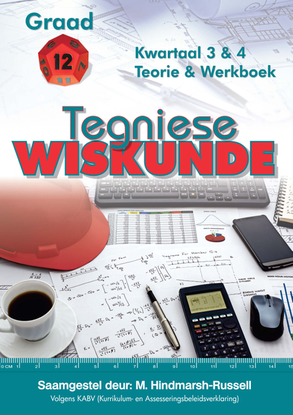 Tegniese Wiskunde Gr 12 Termyn 3&4