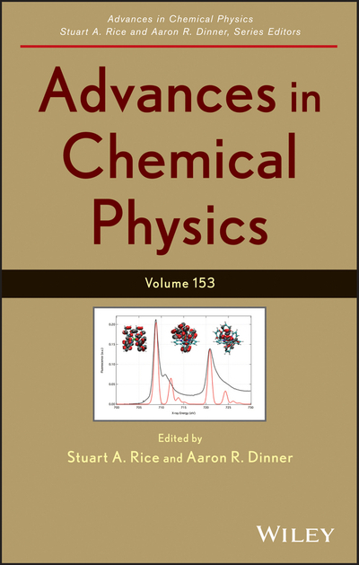 Advances in Chemical Physics, Volume 153