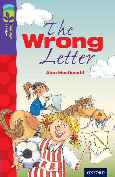 Oxford Reading Tree: The Wrong Letter (New edition)