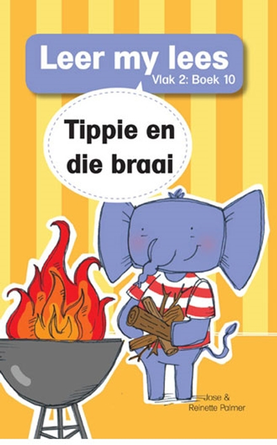 Leer my lees (Vlak 2 Boek 10): Tippie en die braai