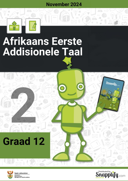 Afrikaans Eerste Addisionele Taal Vraestel 2 Graad 12 November 2024
