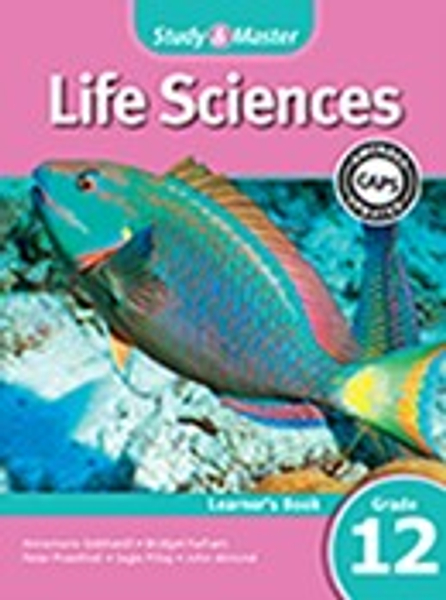 Study & Master Life Sciences Grade 12 Learner's Book (1 year) Digital Edition