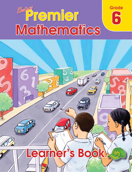 SHUTERS PREMIER MATHEMATICS GR 6 (LEARNER)