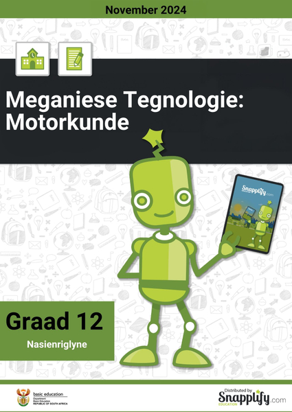 Meganiese Tegnologie: Motorkunde Graad 12 November 2024 Nasienriglyne