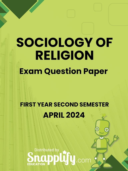 Sociology Of Religion First Year April 2024