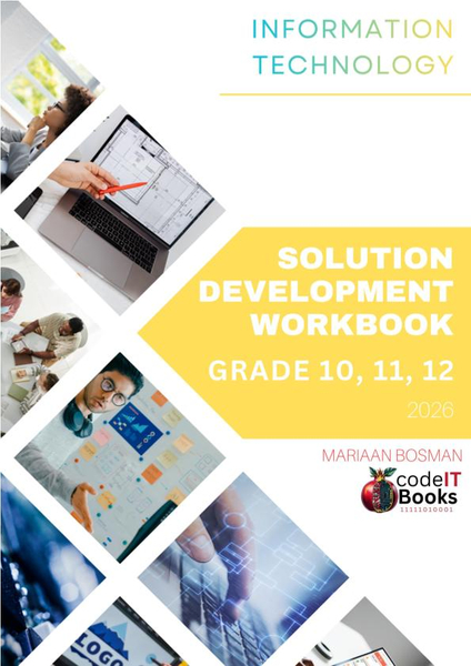 Information Technology Solution Development Workbook Grade 10,11,12 (IEB) (1-year licence)