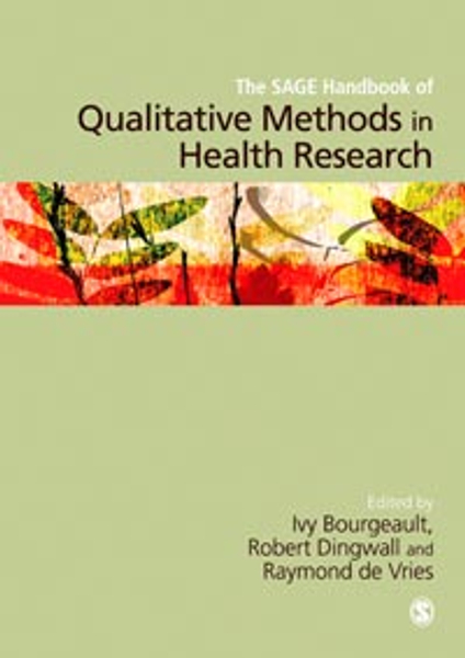 SAGE HANDBOOK OF QUALITATIVE METHODS IN HEALTH RESEARCH