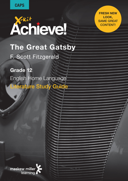 X-kit Achieve! The Great Gatsby (English Home Language) Grade 12 Study Guide ePDF (perpetual licence)