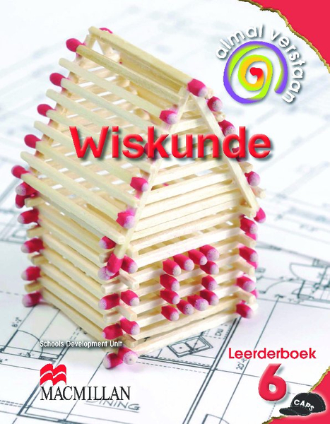 Almal Verstaan Wiskunde Graad 6 Leerderboek