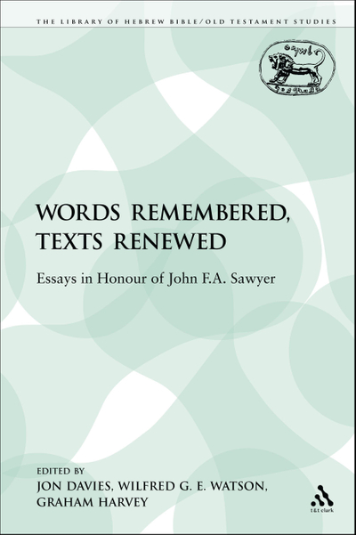 Words Remembered, Texts Renewed