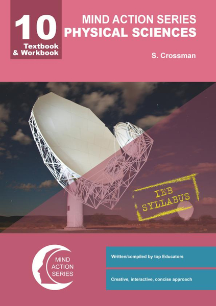 MIND ACTION SERIES Physical Sciences Gr10 Textbook, IEB PDF (3 year licence)