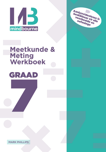 MINDBOURNE MEETKUNDE EN METING E-WERKBOEK GRAAD 7