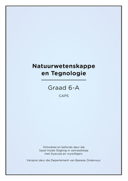 Natuurwetenskappe en Tegnologie Graad 6A CAPS
