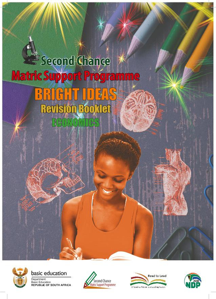 Bright Ideas Revision Booklet: Grade 12 Economics (CAPS)