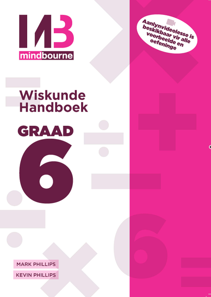 MINDBOURNE WISKUNDE E-HANDBOEK GRAAD 6