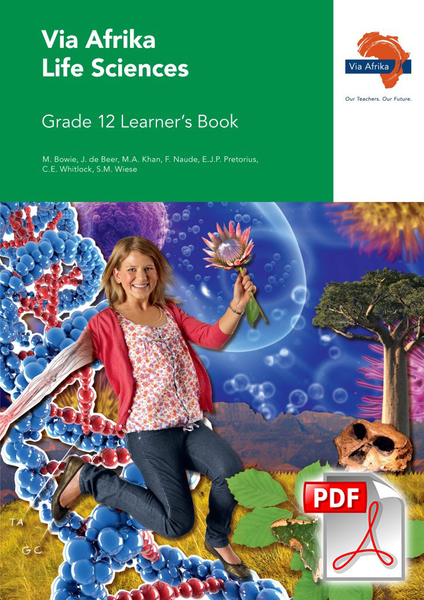 eBook (ePDF): Via Afrika Life Sciences Grade 12 Learner's Book