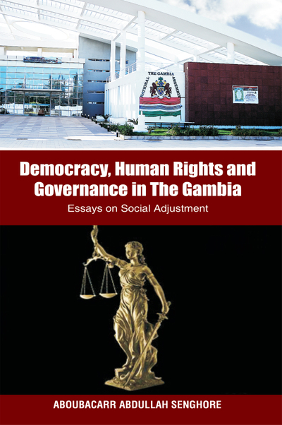 Democracy, Human Rights and Governance in The Gambia: