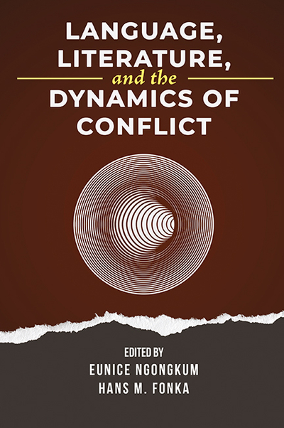 Language, Literature, and the Dynamics of Conflict