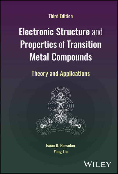 Electronic Structure and Properties of Transition Metal Compounds – DC ...