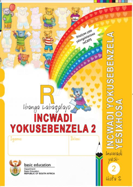 Grade R Literacy - Home Language IsiXhosa (Book 2)