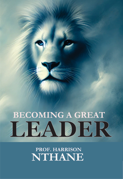 BECOMING A GREAT LEADER