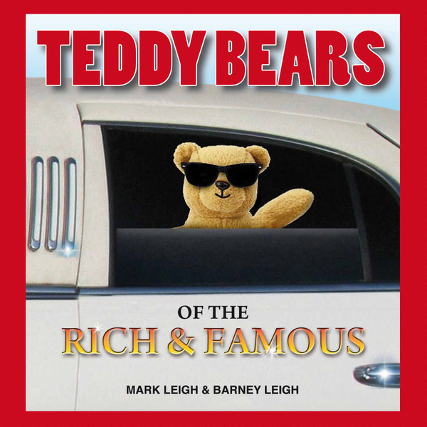 Teddy Bears of the Rich and Famous TO DC BOOKS