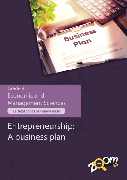 Economic and Mangement Sciences  Grade 9 Topic 9: Entrepreneurship: A business plan. Visually rich, interactive content with fun activites and language support.
