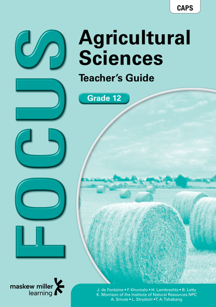 Focus Agricultural Sciences Grade 12 Teacher's Guide ePDF (perpetual licence)