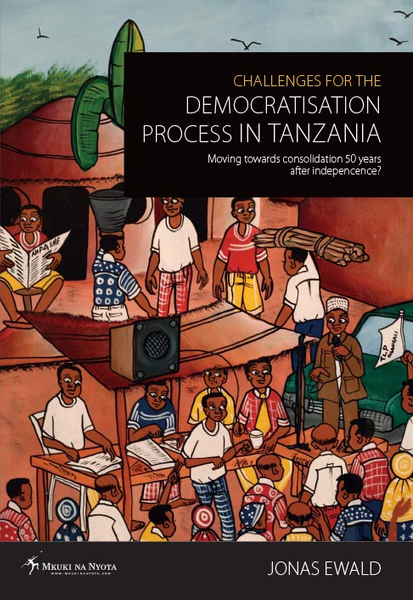Challenges for the Democratisation Process in Tanzania