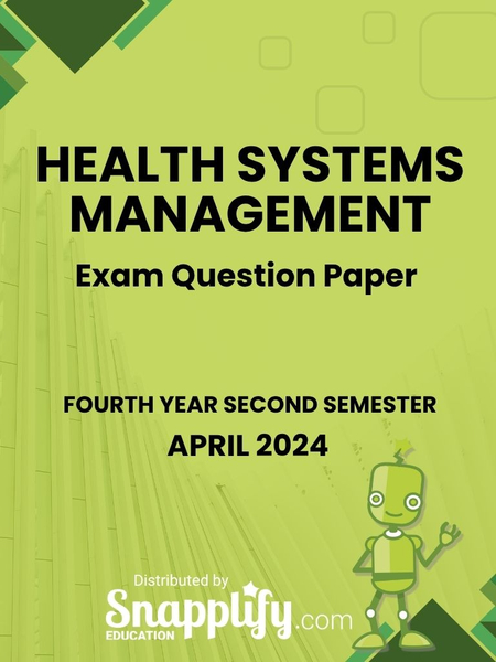 Health Systems Management Fourth Year April 2024
