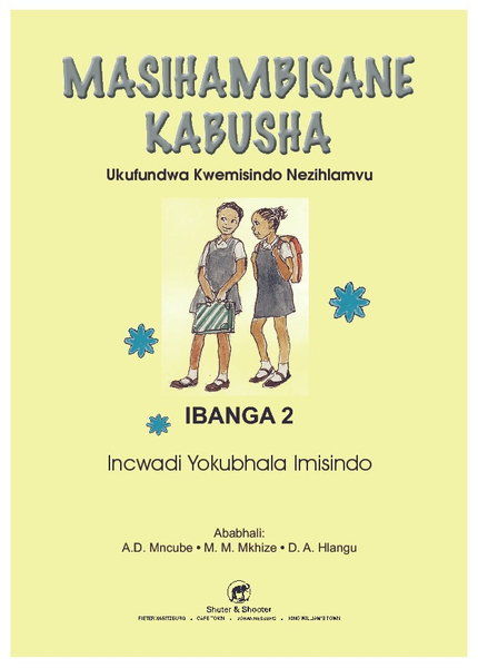 E MASIHAMBISANE KABUSHA (PHONIC PROG) GRADE 2 WORK BOOK