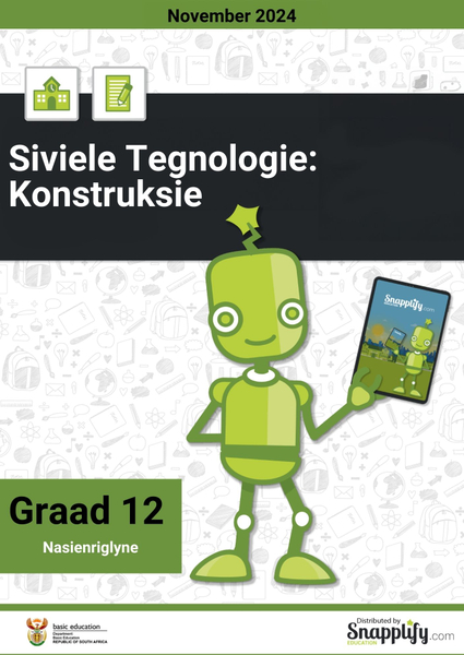 Siviele Tegnologie: Konstruksie Graad 12 November 2024 Nasienriglyne