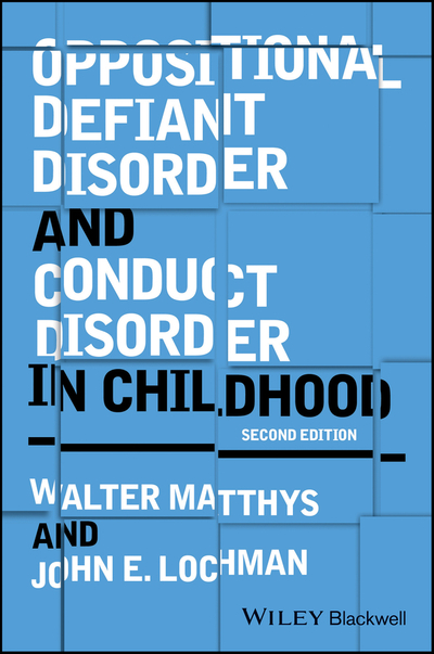 Oppositional Defiant Disorder and Conduct Disorder in Childhood