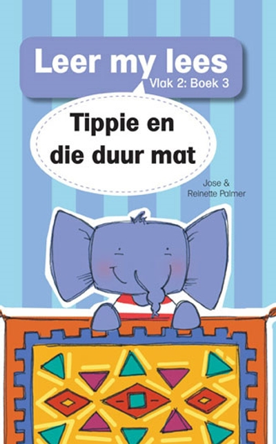 Leer my lees (Vlak 2 Boek 3): Tippe en die duur mat