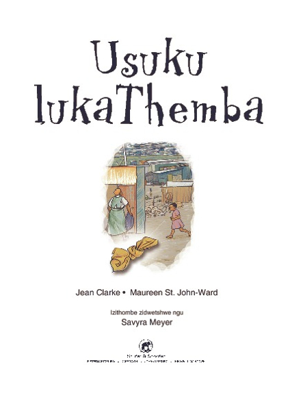 E MASITHUTHUKE SERIES LEVEL 1 BOOK 7 USUKU LUKA THEMBA