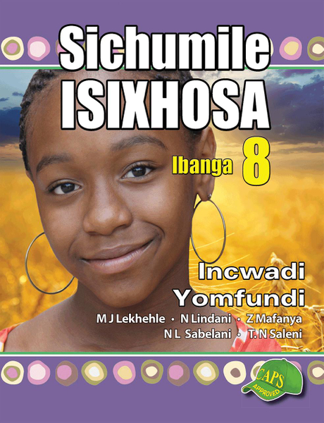 Sichumile Isixhosa Grade 8 Learner'S Books Lifetime License