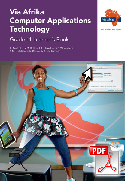 eBook (ePDF): Via Afrika Computer Applications Technology Grade 11 Learner's Book