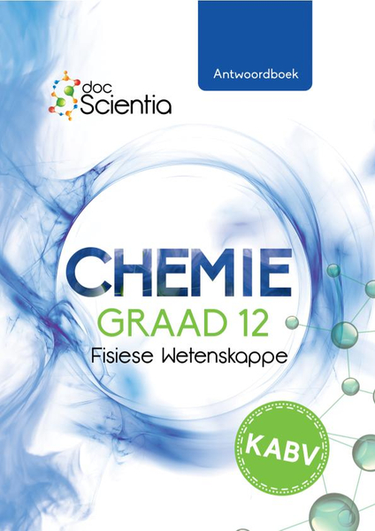 Doc Scientia Graad 12 Fisiese Wetenskappe Chemie Antwoordboek 2026