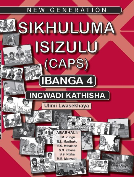 New Generation Sikhuluma Isizulu Grade 4 Teacher Guide