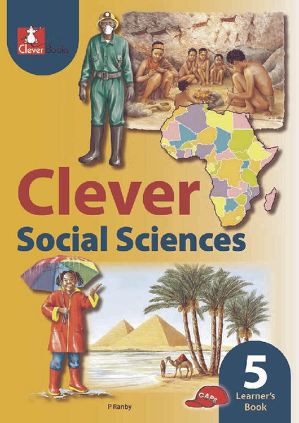 Clever Social Sciences Grade 5 Learner's Book