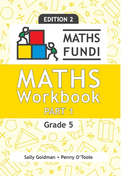 Maths Fundi Workbook Grade 5 Part 1 (2-year licence)
